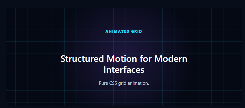 Animated Grid Background with moving cyan CSS grid lines and a soft purple central glow