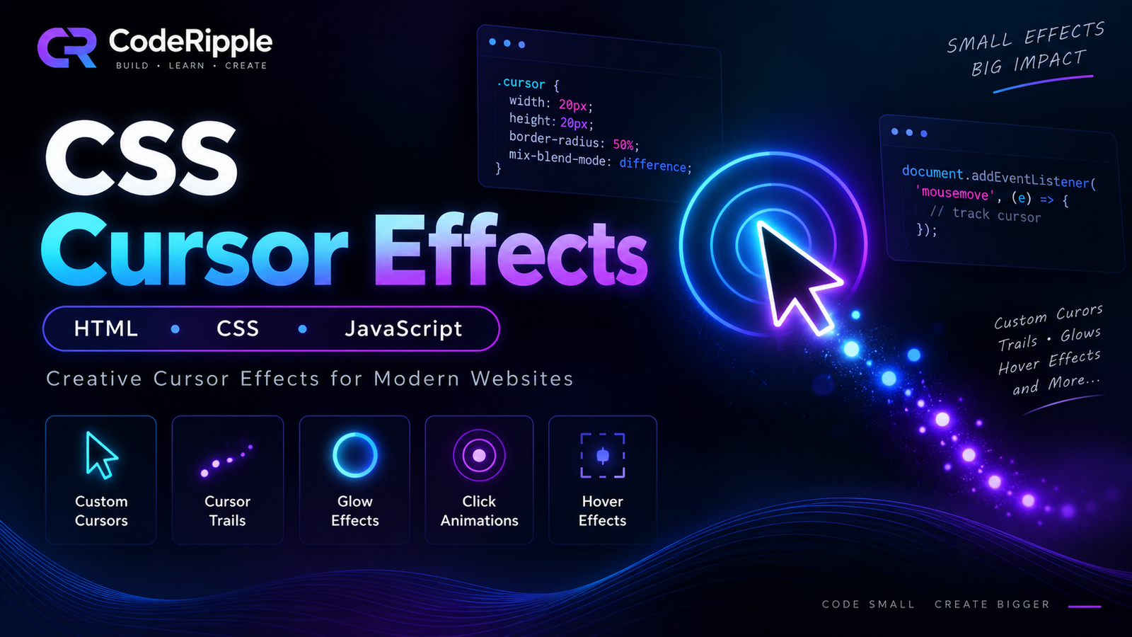 CSS cursor effects with HTML CSS and JavaScript CodeRipple tutorial