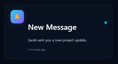 Notification Card with gradient bell icon, unread indicator, message text, and timestamp