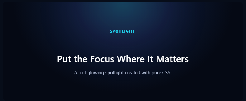 Spotlight Background with cyan, blue, and purple CSS glow on a dark backdrop